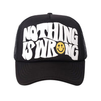 Happy Caps "Nothing Is Wrong" Hat
